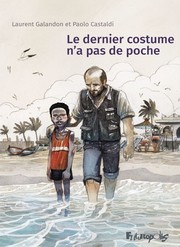 Cover of: Le dernier costume n'a pas de poche by Laurent Galandon, Paolo Castaldi