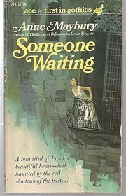 Cover of: Someone Waiting by Anne Maybury