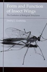 Cover of: Form and function of insect wings: the evolution of biological structures