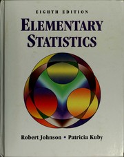 Cover of: Elementary statistics. by Robert Russell Johnson, Patricia J. Kuby, Robert Russell Johnson