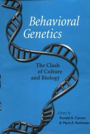 Cover of: Behavioral genetics: the clash of culture and biology