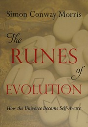 Cover of: The runes of evolution: how the universe became self-aware