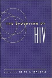 Cover of: The evolution of HIV