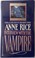 Cover of: Interview with the Vampire - Book I of The Vampire Chronicles
