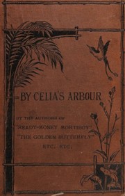 Cover of: By Celia's arbor: a tale of Portsmouth town