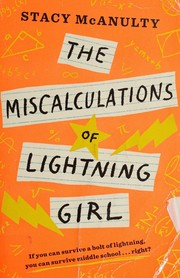 Cover of: The Miscalculations of Lightning Girl