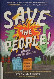 Cover of: Save the People!: Halting Human Extinction