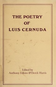 The poetry of Luis Cernuda.