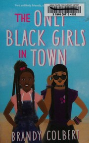 Cover of: The Only Black Girls in Town