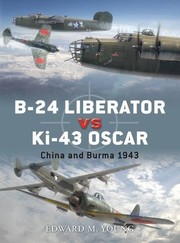 Cover of: B-24 Liberator vs Ki-43 Oscar: China and Burma 1943