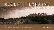 Cover of: Recent terrains: terraforming the American West
