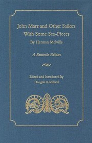 Cover of: John Marr and other sailors, with some sea-pieces by Herman Melville, Herman Melville