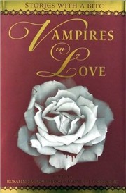 Cover of: Vampires in Love: Stories with a Bite