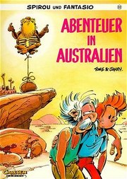 Cover of: Spirou und Fantasio: Abenteuer in Australien (Band 32)