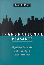 Cover of: Transnational peasants: migrations, networks, and ethnicity in Andean Ecuador