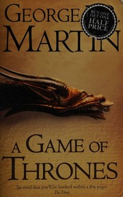 A Game of Thrones by George R. R. Martin