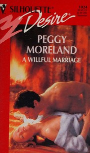 A wilful marriage