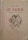 Cover of: O fado, canção de vencidos
