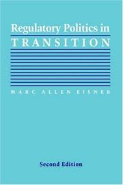 Cover of: Regulatory Politics in Transition (Interpreting American Politics)