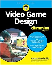 Cover of: Video Game Design for Dummies by 