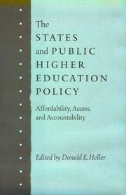 Cover of: The States and Public Higher Education Policy: Affordability, Access, and Accountability