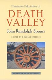 Illustrated sketches of Death Valley and other borax deserts of the Pacific Coast by Spears, John Randolph