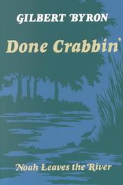Done crabbin' by Gilbert Byron