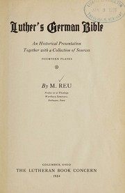 Cover of: Luther's German Bible: an historical presentation, together with a collection of sources