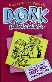 Cover of: dork diaries: Tales from a not so fabulous life