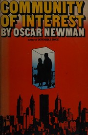 Cover of: Community of interest by Oscar Newman, Oscar Newman