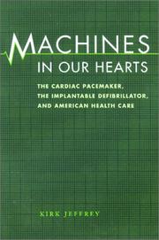 Cover of: Machines in Our Hearts by Kirk Jeffrey