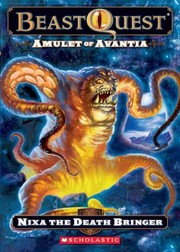 Cover of: Nixa the Death Bringer (Beast Quest #19: Amulet of Avantia) by Adam Blade, Adam Blade