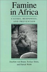 Cover of: Famine in Africa by Joachim von Braun, Tesfaye Teklu., Patrick Webb