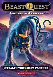 Cover of: Stealth the Ghost Panther (Beast Quest #24: Amulet of Avantia) by Adam Blade, Adam Blade, Ezra Tucker