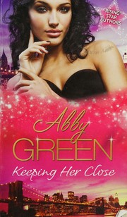 Cover of: Keeping Her Close