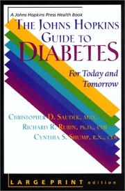 Cover of: The Johns Hopkins Guide to Diabetes: For Today and Tomorrow (A Johns Hopkins Press Health Book)