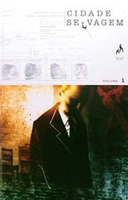 Cover of: Cidade Selvagem - Volume 1