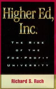 Cover of: Higher Ed, Inc. by Richard S. Ruch