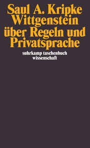 Wittgenstein on rules and private language by Saul A. Kripke