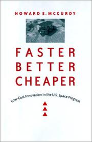 Cover of: Faster, Better, Cheaper by Howard E. McCurdy