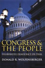 Cover of: Congress and the People | Donald R. Wolfensberger