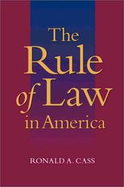 Cover of: The rule of law in America by Ronald A. Cass