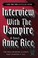 Cover of: Interview with the Vampire