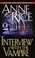Cover of: Interview with the Vampire