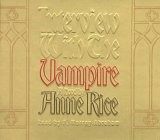 Cover of: Interview With the Vampire by Anne Rice, Anne Rice