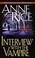 Cover of: Interview with the Vampire