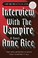 Cover of: Interview with the Vampire
