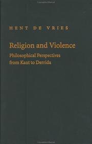 Cover of: Religion and Violence: Philosophical Perspectives from Kant to Derrida