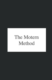 Cover of: The Motern Method by Matt Farley