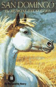 Cover of: San Domingo, the medicine hat stallion
